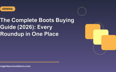 The Complete Boots Buying Guide (2026): Every Roundup in One Place